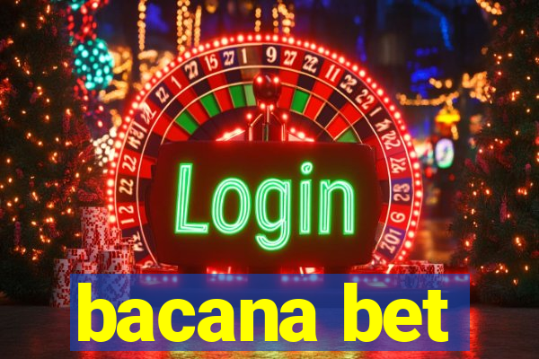 bacana bet